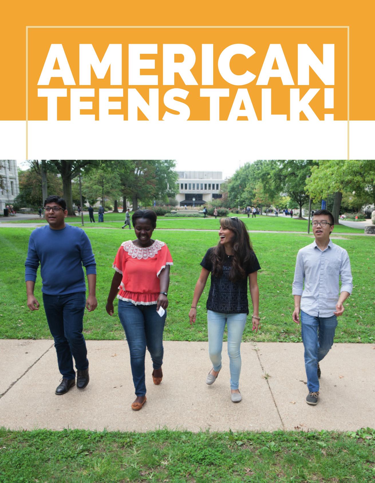 American Teens Talk!